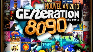 Generation 80-90 - Réveillon 2013
