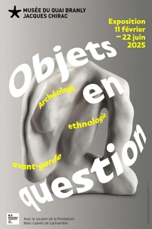 Objets en question - Archéologie, ethnologie, avant-garde