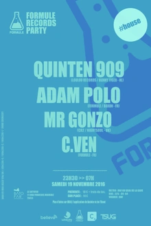 FORMULE RECORDS PARTY avec : QUINTEN 909 + ADAM POLO + MR GONZO + C.VEN @ LE BATOFAR