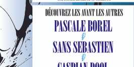 DAY 1 : CASPIAN POOL + SANS SEBASTIEN + LE COULEUR + PASCALE BOREL + DAS MÖRTAL