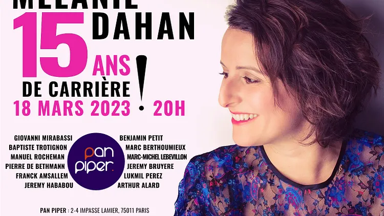 Mélanie Dahan fête ses 15 ans de carrière !