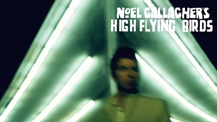 Noel Gallagher's high flying birds