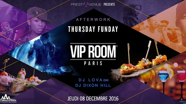 Afterwork Thursday FunDay au ★ VIP ROOM Paris ★