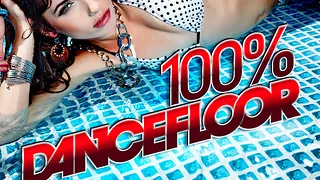 100% DANCEFLOOR (20 Ans de Hits)