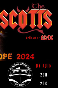 The Scotts Tribute AC/DC feat Tony Currenti - La Péniche Antipode - vendredi 7 juin