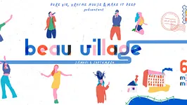 Beau Village | 6B • Dure Vie ~ Make It Deep ~ Vryche House
