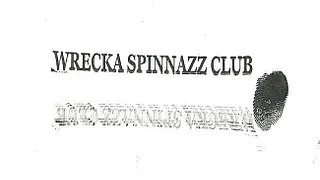 Wrecka Spinnazz Club