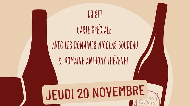 Beaujolais Nouveau - P’tit deux