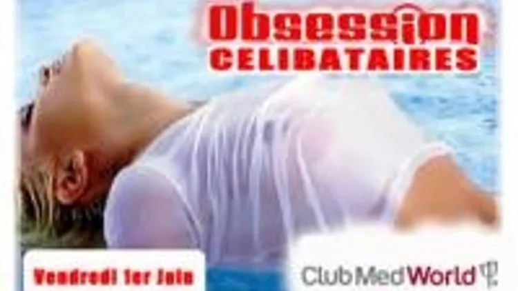 Obsession Celibataires
