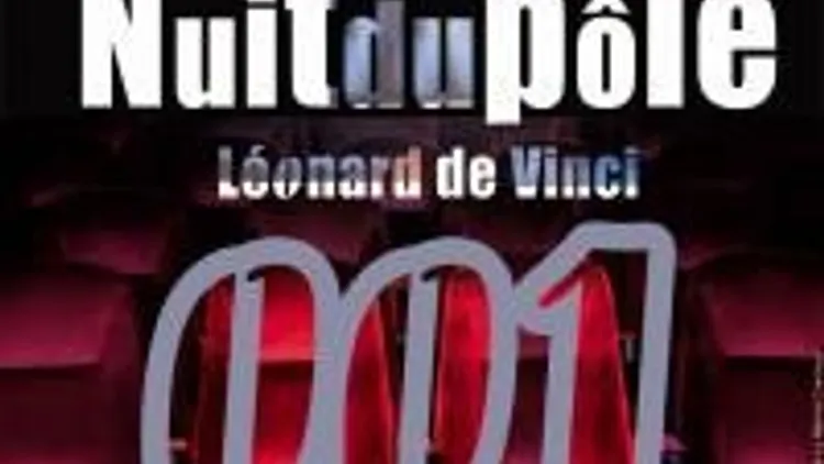 Nuit Du Pole Leonard De Vinci