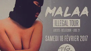 Illégal Tour release party w/ MALAA, Loge21 & Bellecour