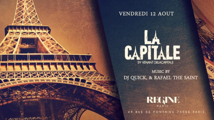 LA CAPITALE CHEZ REGINE - LE RDV DU VENDREDI