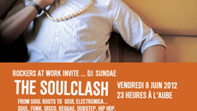 THE SOULCLASH invite DJ SUNDAE