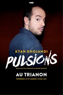 Kyan Khojandi dans Pulsions