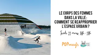 Le corps des femmes dans la ville !