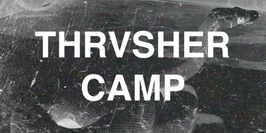 Thrvsher Camp