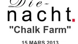 Die Nacht - Chalk Farm