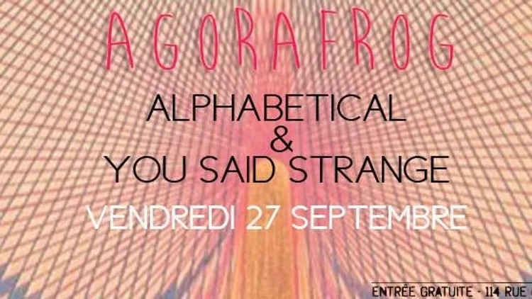 Alphabetical & You said strange