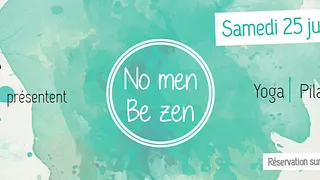 No Men Be Zen, Cours de Yoga, Pilates et Run
