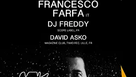 Scope Label Night #2 Francesco Farfa, Dj Freddy, David Asko