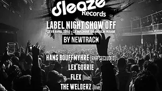 Sleaze Records Night by Newtrack & Le Sous-Sol
