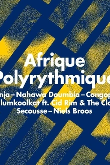 Annulé - Afrique polyrythmique