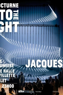 Into The Light - La Nocturne : Jacques (live) & more