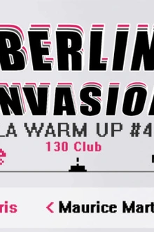 WARM UP #4 - BERLIN INVADES PARIS - MAURICE MARTINGALE - MEMORIA - GUEST