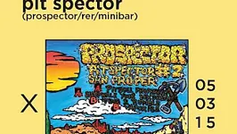 PROSPECTOR RELEASE PARTY #2 - JEUDI MINUIT