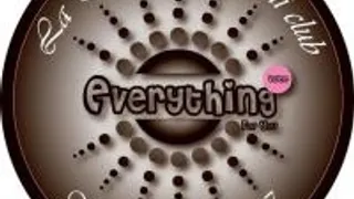 Everything For You