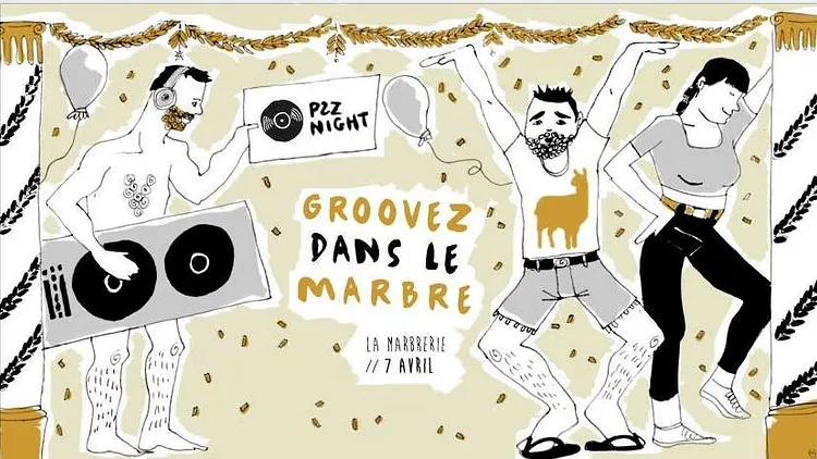 P2Z NIGHT – « Groovez dans le marbre »