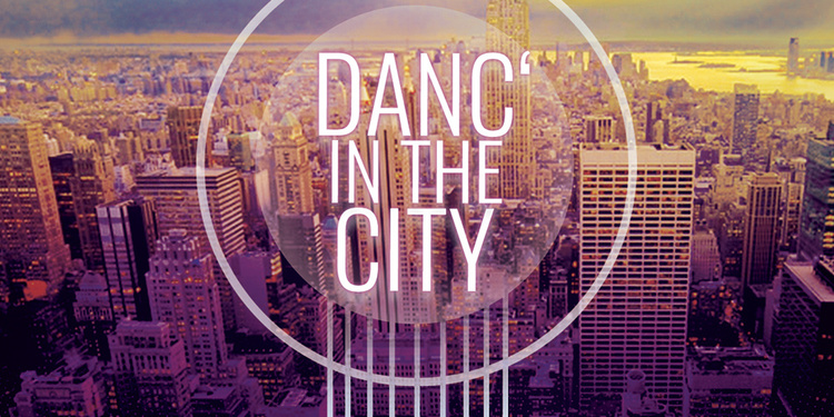 DANC'IN THE CITY : LIVE BAND & DJ'S