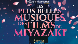 Les Plus Belles Musiques des Films de Miyazaki