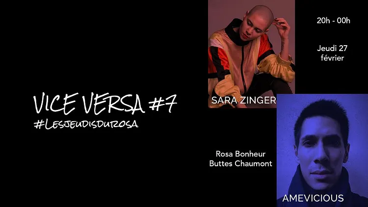 Vice Versa #7// Sara Zinger & Amevicious