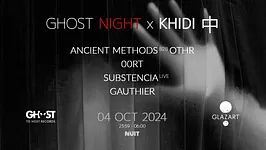 Ghost Night X Khidi X Glazart
