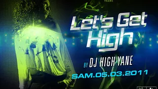 Let Get High Part VII