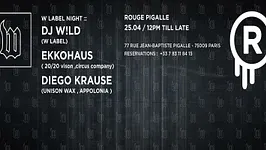 LE ROUGE PRESENTE w LABEL NIGHT