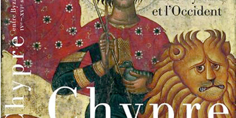 Chypre médiévale : entre Byzance, l’Orient et l’Occident