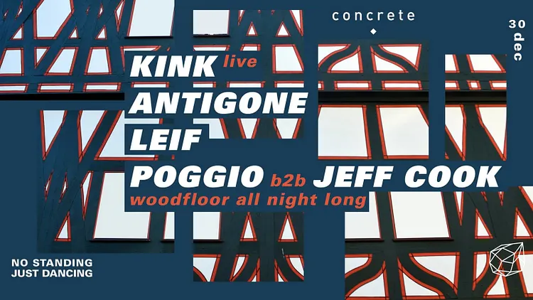 Concrete: Kink, Antigone, Leif, Poggio b2b Jeff Cook