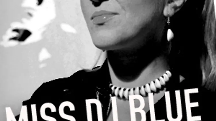Miss Dj Blue