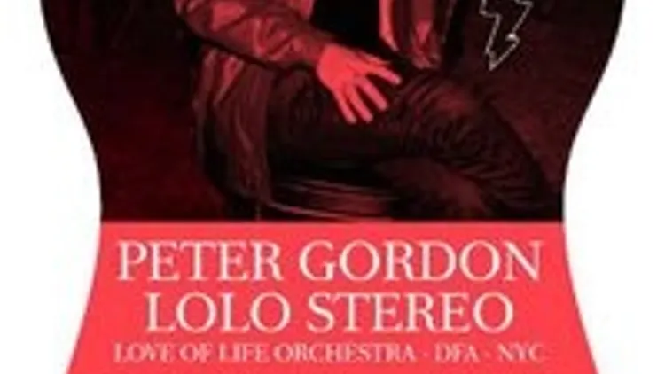 Peter Gordon Love Of Life (DFA) + Cosmo Vitelli