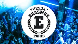 TUESDAY ERASMUS IN PARIS