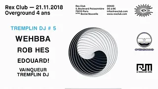 Overground 4 Ans: Wehbba, Rob Hes, Edouard