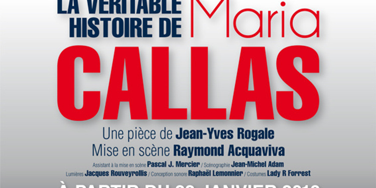 La Véritable Histoire de Maria Callas