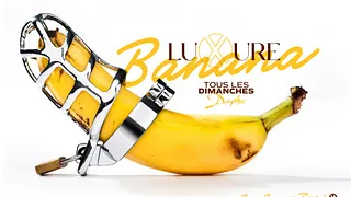 LUXURE - BANANA