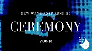 New Wave Post Punk 80 Ceremony #10
