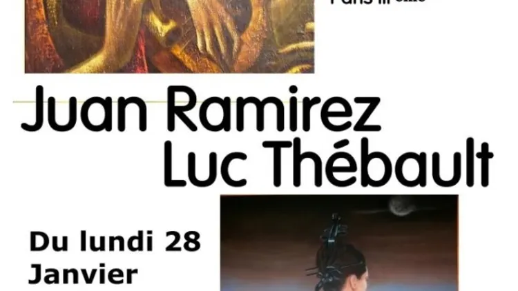 exposition de peinture, Juan Ramirez et Luc Thebault