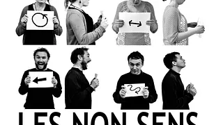 Les non Sens savent où ils vont - Cabaret d'improvisation