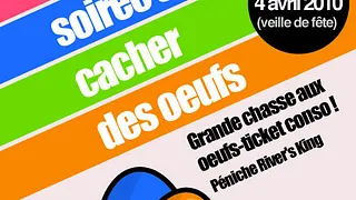 ON FAIT PAS DE SOIRÉE SANS CACHER DES OEUFS !