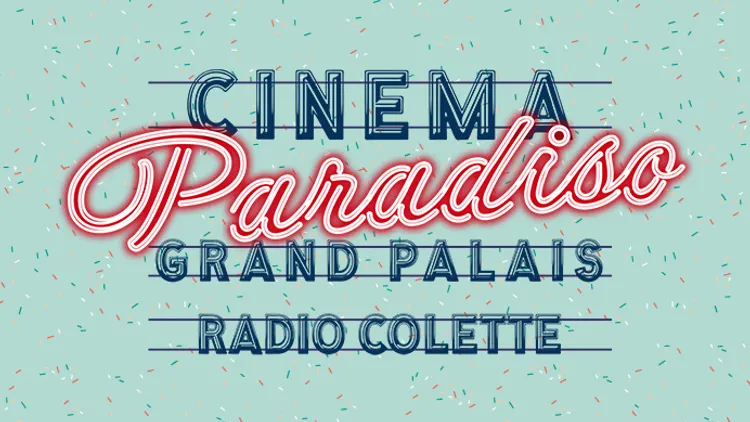 Cinéma Paradiso - Radio Colette